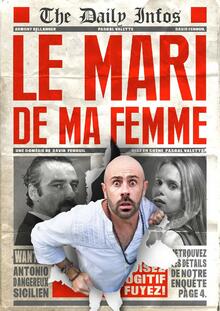 Le mari de ma femme, Théâtre à l'Ouest Rouen