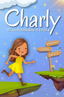 Charly et la poussière d’étoile