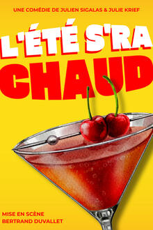 L’été s’ra chaud