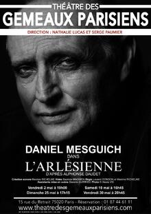 L'ARLESIENNE - Daniel MESGUICH