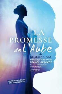 La Promesse de l'aube - Franck DESMEDT, Théâtre des Gémeaux Parisiens