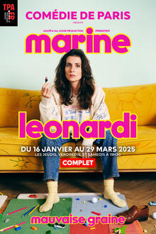 MARINE LEONARDI - Mauvaise graine, Théâtre des Variétés