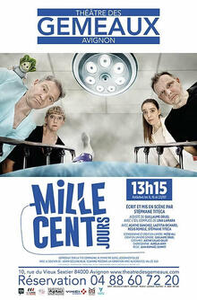 Mille cent jours, Théâtre des Gémeaux