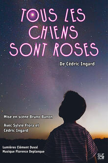 Tous les Chiens sont Roses