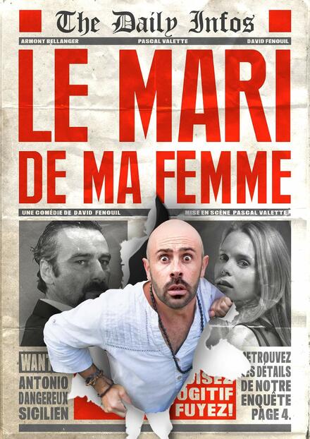 Le mari de ma femme au Théâtre à l'Ouest Rouen