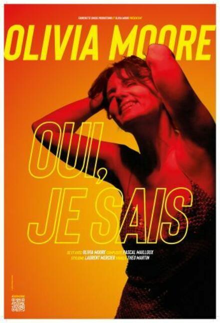Olivia Moore, Oui je sais au Théâtre à l'Ouest Rouen