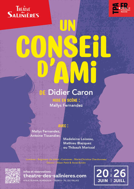 UN CONSEIL D'AMI au Théâtre des Salinières