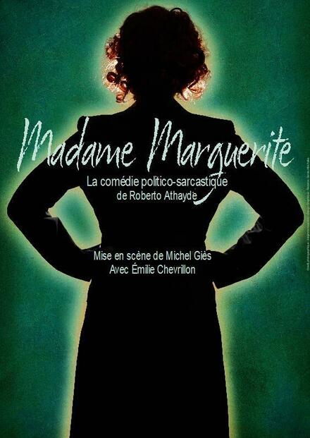 MADAME MARGUERITE - Émilie CHEVRILLON au Théâtre des Gémeaux Parisiens