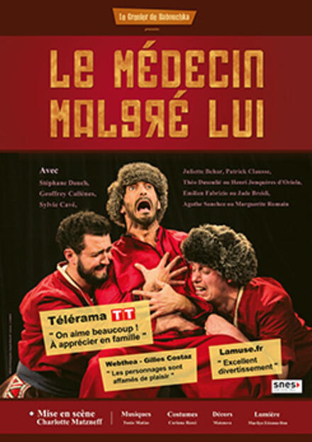Le Médecin malgré lui au Théâtre de la Porte Saint-Martin