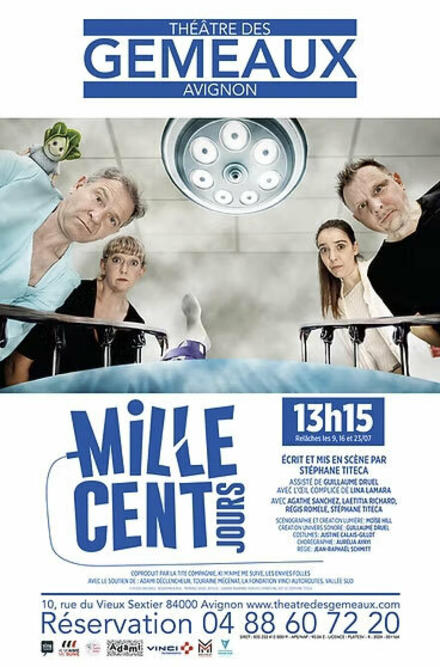 Mille cent jours au Théâtre des Gémeaux