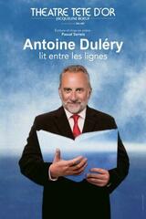 ANTOINE DULERY lit entre les lignes