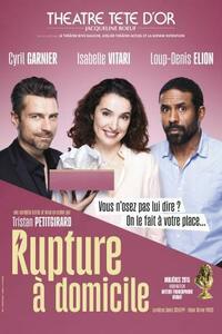 Rupture à domicile
