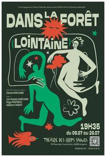 Dans la forêt (lointaine)