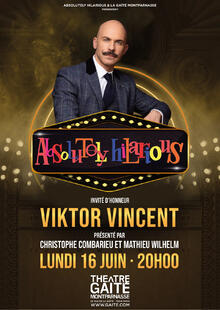 ABSOLUTELY HILARIOUS avec VIKTOR VINCENT