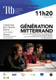 Génération Mitterrand, Théâtre du Train Bleu