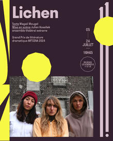 Lichen, Théâtre 11.Avignon