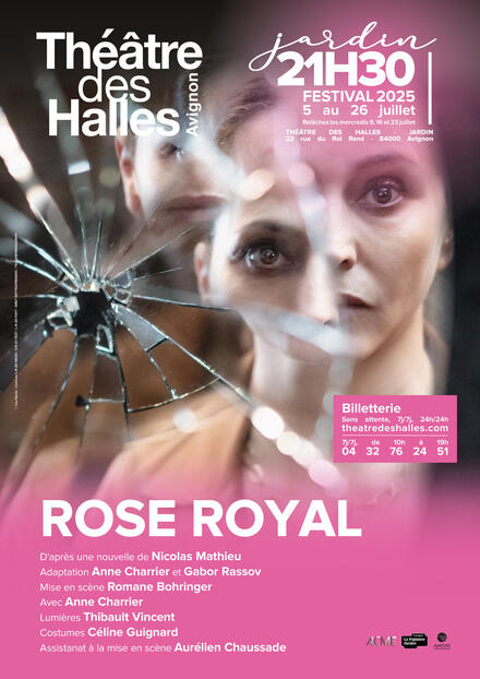 Rose Royal au Théâtre des Halles