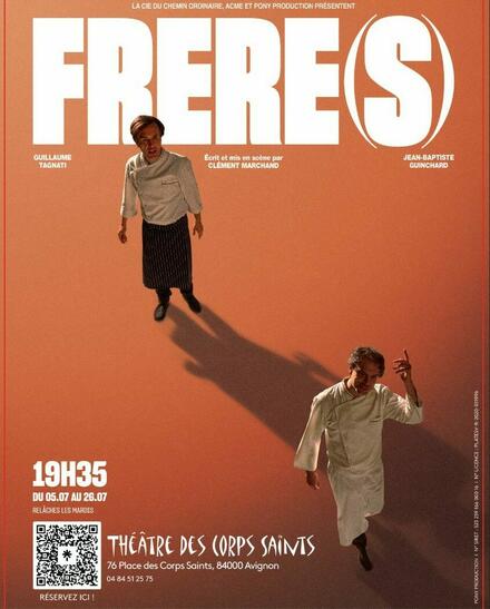 Frère(s) au Théâtre des Corps Saints