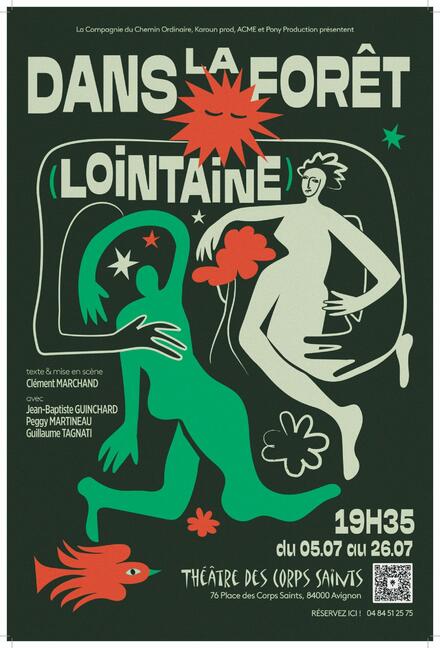 Dans la forêt (lointaine) au Théâtre des Corps Saints
