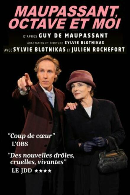 Maupassant, Octave et moi au Théâtre La Luna
