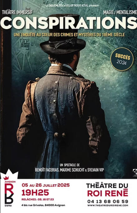 Conspirations au Théâtre du Roi René