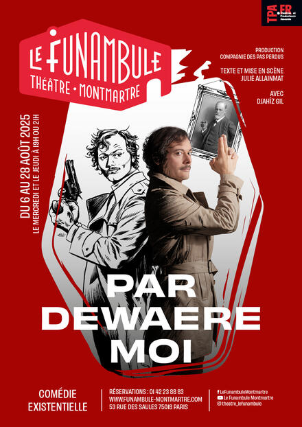 PAR DEWAERE MOI au Théâtre du Funambule Montmartre