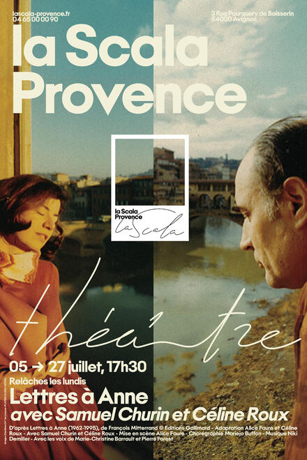 Lettres à Anne au Théâtre La Scala Provence