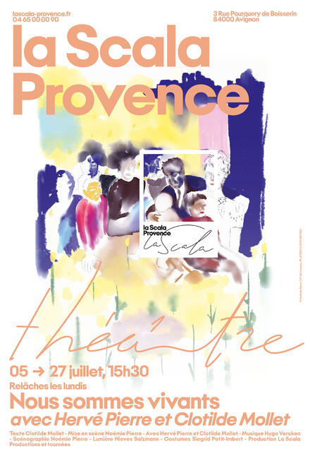 Nous sommes vivants au Théâtre La Scala Provence