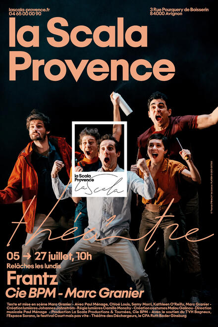 Frantz au Théâtre La Scala Provence
