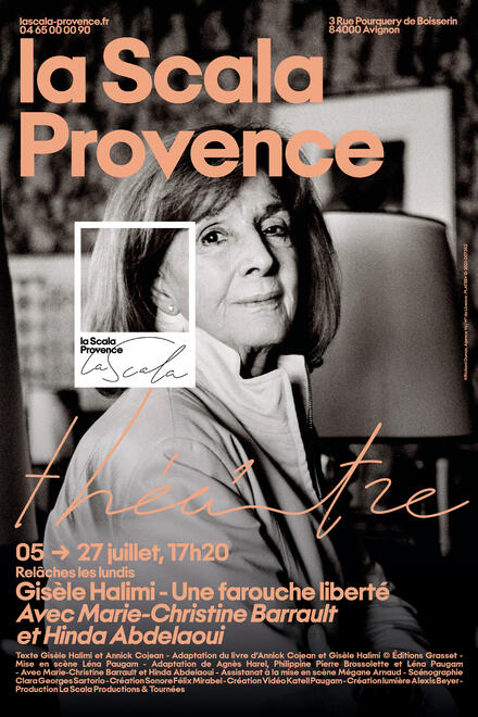 Gisèle Halimi - Une farouche liberté au Théâtre La Scala Provence