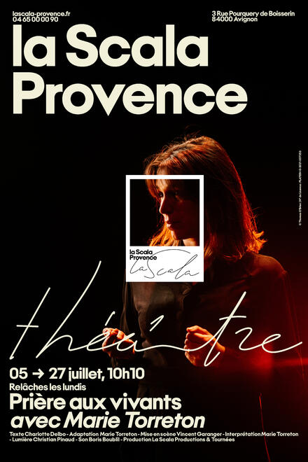 Prière aux vivants au Théâtre La Scala Provence