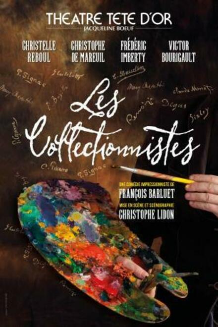 Les collectionnistes au Théâtre Tête d'Or