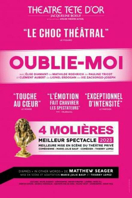 Oublie-moi au Théâtre Tête d'Or
