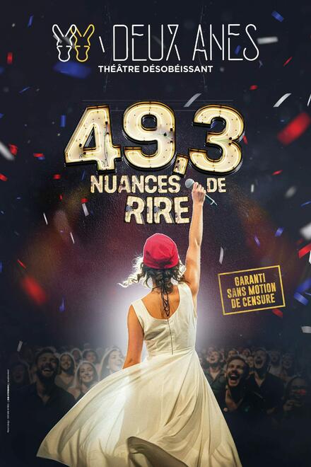 49.3 nuances de Rire au Théâtre des Deux Anes