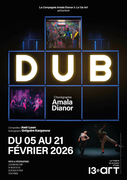DUB au Théâtre le 13ème Art