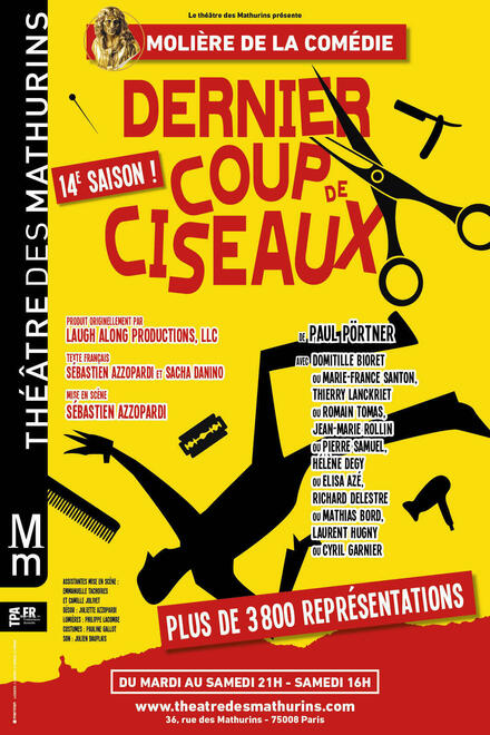 Dernier coup de ciseaux au Théâtre des Mathurins (Grande salle)