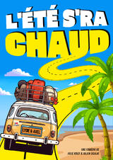 L’été s’ra chaud
