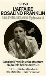L'affaire Rosalind Franklin