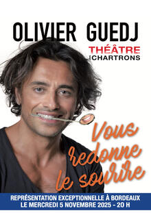 Olivier Guedj vous redonne le sourire