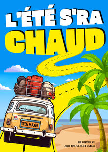 L’été s’ra chaud