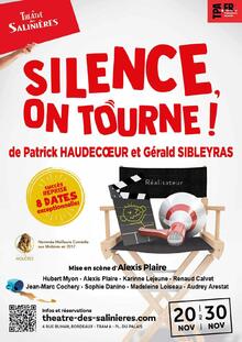 SILENCE, ON TOURNE !