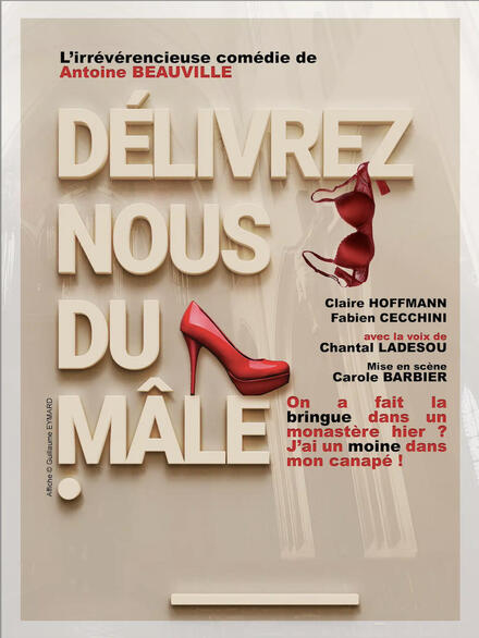 Délivrez nous du mâle au Théâtre des Chartrons