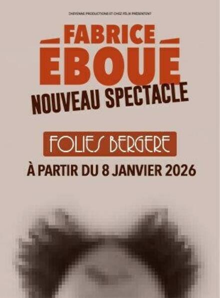 FABRICE ÉBOUÉ - Nouveau spectacle au Théâtre La compagnie du Café-Théâtre