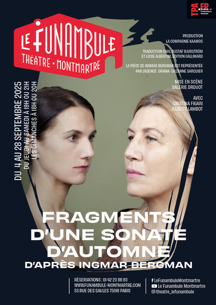 FRAGMENTS D'UNE SONATE D'AUTOMNE au Théâtre du Funambule Montmartre