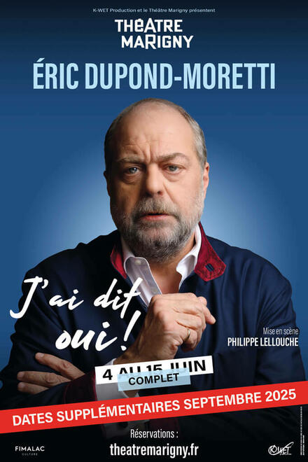 J'ai dit oui ! au Théâtre Marigny