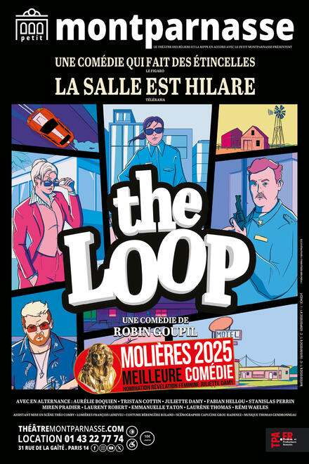 THE LOOP au Théâtre du Petit Montparnasse