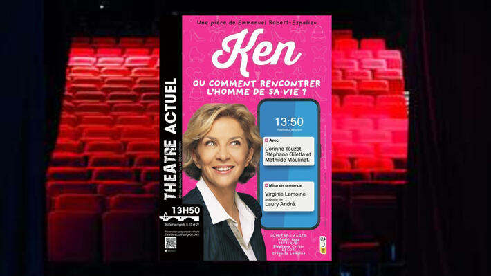 Comment rencontrer KEN à l’heure des applis et des secondes chances avec Corinne TOUZET