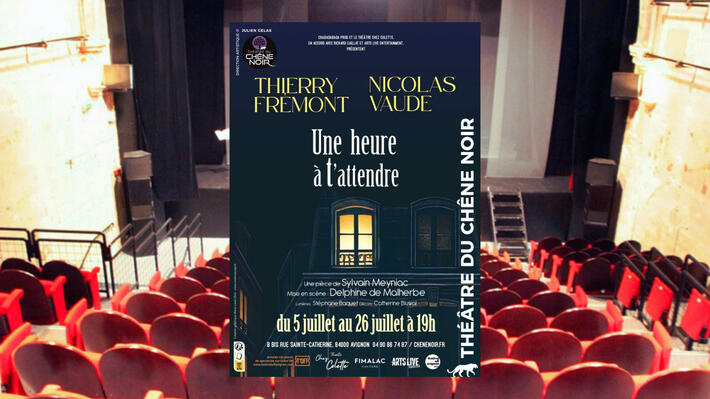 Thierry FREMONT César du meilleur espoir masculin en1987 et Nicolas VAUDE Molière de la Révélation masculine en 1998 dans une nouvelle création à Avignon