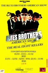 The Blues Brothers American Show by The Real Eight Killers
