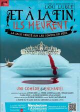 Et à la fin, ils meurent (la sale vérité sur les contes de fées)